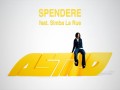 Spendere