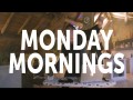 Everybody Hates Monday Mornings