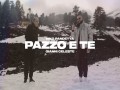 Pazzo E Te