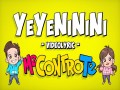 Ye Ye Ni Ni Ni Ni