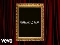 Vaffanc*Lo Papà