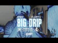 Big Drip