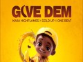 Give Dem