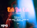 Talk Yuh Talk Riddim Medley