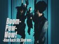 Boom-Pow-Wow!