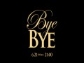 Bye Bye
