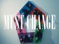 Must Change