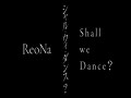 Shall We Dance?