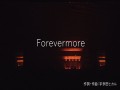Forevermore
