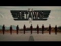 Getaway