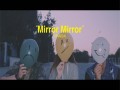 Mirror Mirror