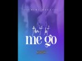 Don't Let Me Go