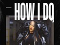 How I Do