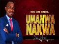 Umanwa Nakwa