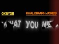 What You Need