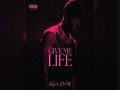 Give Me Life