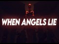 When Angels Lie