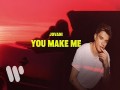 You Make Me