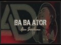 Ba Ba Ator