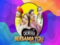 Bersama You, My One & My Only