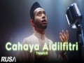 Cahaya Aidilfitri