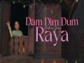 Dam Dim Dum Raya
