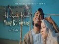 Hanya Kau Yang Ku Sayang