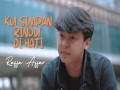 Ku Simpan Rindu Di Hati