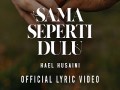 Sama Seperti Dulu