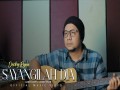 Sayangilah Dia