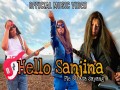 Hello Sanjina