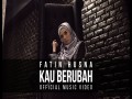 Kau Berubah