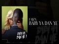 Baby Ya Dan Ye