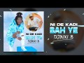 Ni De Kadi Bah Ye