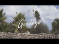 Goodbye