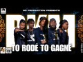 To Rode To Gagne