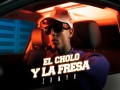 El Cholo Y La Fresa