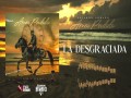 La Desgraciada
