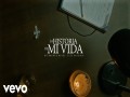 La Historia De Mi Vida