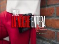 La Noche Entera