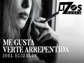 Me Gusta Verte Arrepentida