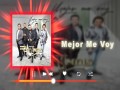 Mejor Me Voy
