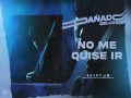 No Me Quise Ir