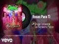 Rosas Para Ti