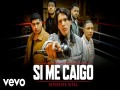 Si Me Caigo