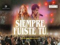 Siempre Fuiste Tu