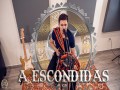 A Escondidas