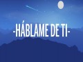 Háblame De Ti