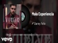 Mala Experiencia
