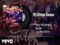 Mi Útimo Deseo